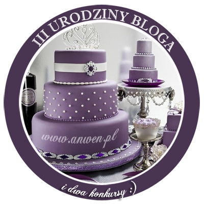 III rocznica bloga i dwa konkursy urodzinowe :)