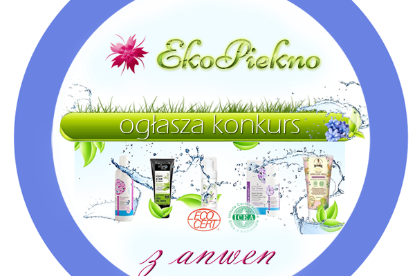 Konkurs z EkoPiękno – teraz również dla tych, którzy nie posiadają Facebooka :)