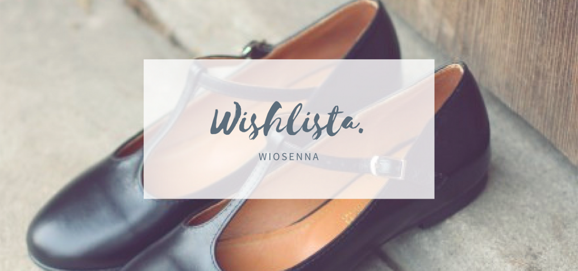 Wiosenna wishlista