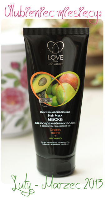 Ulubieniec miesięcy: Luty – Marzec 2013: Maska z efektem laminowania ‘Mango i Avocado’, Love2Mix Organic